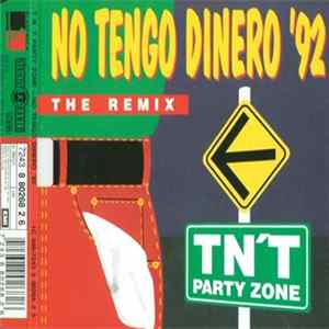 TN'T Party Zone / Atlantic Waves - No Tengo Dinero '92 FLAC
