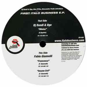 Dj Dandi & Ugo, Alex D'Elia, Alessandro Piatto, Fabio Giannelli - First Italo Business E.P. FLAC