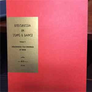 Byelorussian Folk Ensembles Of Minsk - Byelorussia In Folk And Dance FLAC