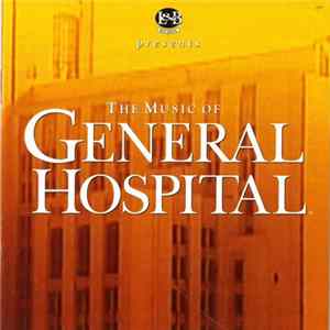 Various - The Music Of General Hospital FLAC