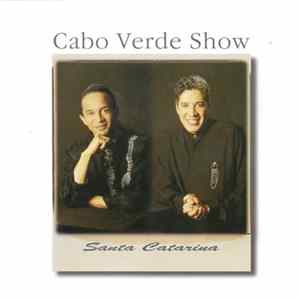 Cabo Verde Show - Santa Catarina FLAC