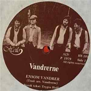 Vandrerne - Ensom Vandrer / På Ville Veger FLAC