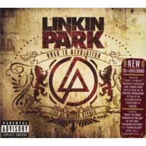Linkin Park - Road To Revolution: Live At Milton Keynes FLAC