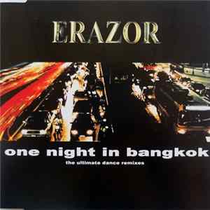 Erazor - One Night In Bangkok FLAC