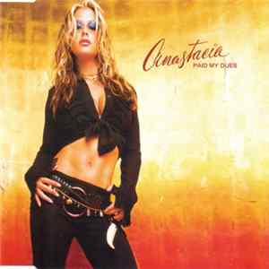 Anastacia - Paid My Dues FLAC