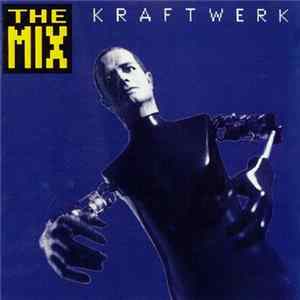 Kraftwerk - The Mix FLAC