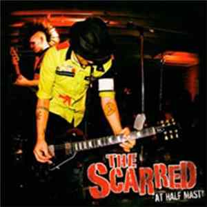 The Scarred - At Half Mast FLAC