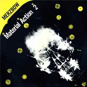 Merzbow - Material Action 2 N·A·M FLAC