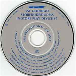 Various - SST Godhead Storedude / Dudess In-Store Play Device #7 FLAC