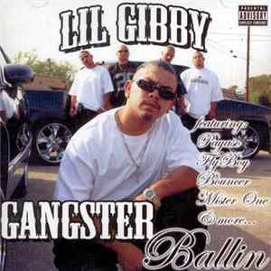 Lil Gibby - Gangster Ballin' FLAC