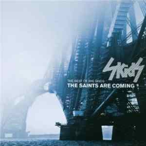 Skids - The Saints Are Coming - The Best Of The Skids FLAC