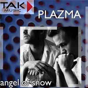 Plazma - Angel Of Snow FLAC