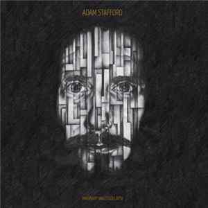 Adam Stafford - Imaginary Walls Collapse FLAC