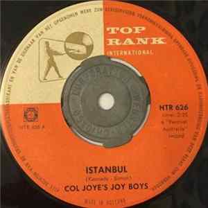 Col Joye's Joy Boys - Istanbul / Mad FLAC