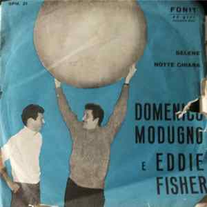 Domenico Modugno E Eddie Fisher - Selene / Notte Chiara FLAC