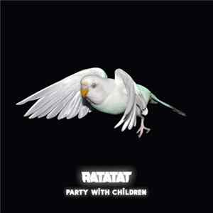 Ratatat - Party With Children FLAC