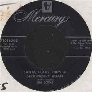 Jim Lowe - Prince Of Peace / Santa Claus Rides A Strawberry Roan FLAC