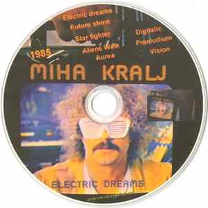 Miha Kralj - Electric Dreams FLAC