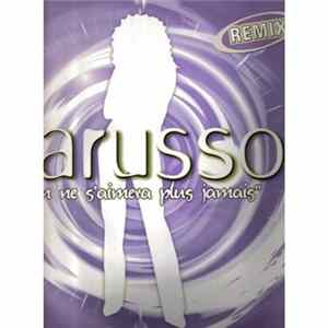 Larusso - On Ne S'Aimera Plus Jamais FLAC
