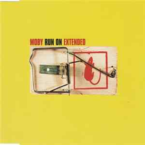 Moby - Run On (Extended) FLAC