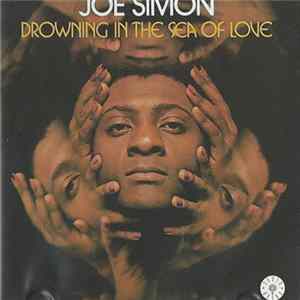 Joe Simon - Drowning In The Sea Of Love FLAC