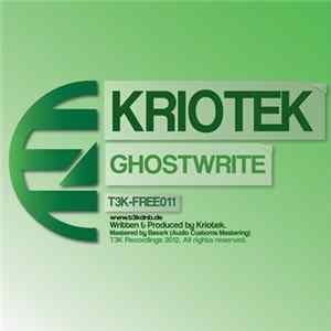 Kriotek - Ghostwrite FLAC