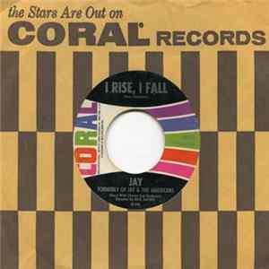 Jay Formerly Of Jay & The Americans - How Sweet It Is / I Rise, I Fall FLAC
