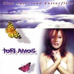Tori Amos - Blue Skies And Butterflies FLAC