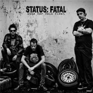 Status: Fatal - Ikke For Folk Flest FLAC