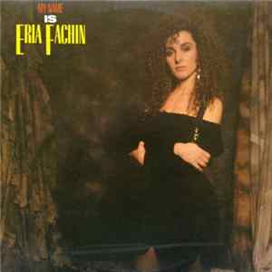 Eria Fachin - My Name Is Eria Fachin FLAC