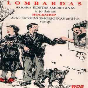 Kostas Smoriginas - Lombardas = Hockshop FLAC