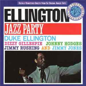 Duke Ellington And His Orchestra - Ellington Jazz Party FLAC