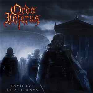 Ordo Inferus - Invictus Et Aeternus FLAC