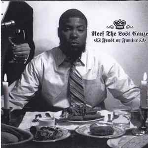Reef The Lost Cauze - Feast Or Famine FLAC