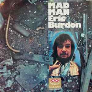 Eric Burdon - Mad Man FLAC