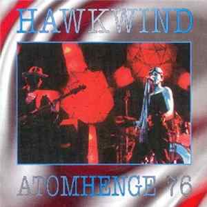 Hawkwind - Atomhenge 76 FLAC