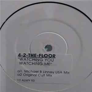 4-2 The Floor - Watching You Watching Me FLAC