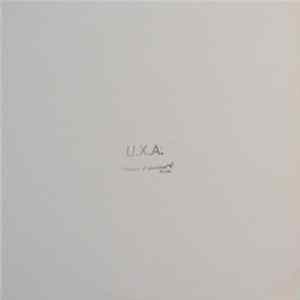 U.X.A. - Illusions Of Grandeur FLAC