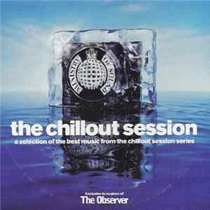 Various - The Chillout Session FLAC