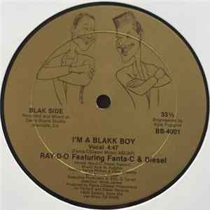 Ray-D-O Featuring Fanta-C & Diesel - I'm A Blakk Boy FLAC