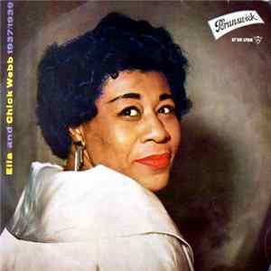 Ella And Chick Webb - Ella And Chick Webb 1937/1939 FLAC