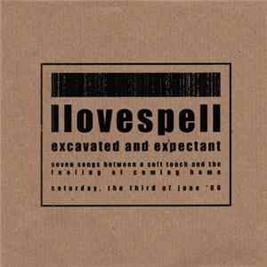 Llovespell - Excavated And Expectant FLAC