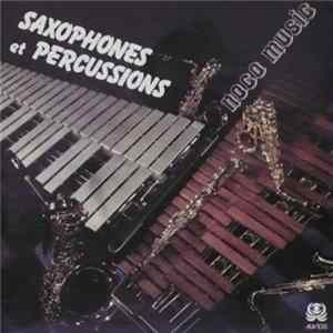 Noco Music - Saxophones Et Percussions FLAC