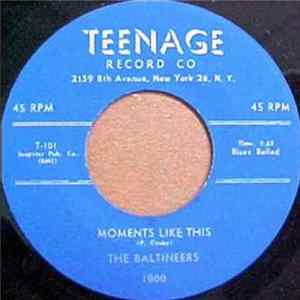 The Baltineers - Moments Like This / New Love FLAC