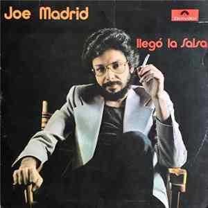 Joe Madrid - Llego La Salsa FLAC
