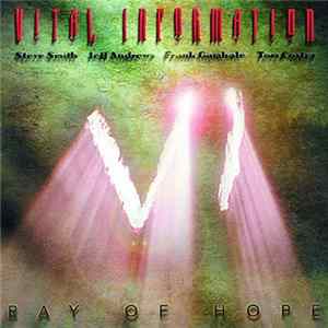 Vital Information − Steve Smith , Jeff Andrews, Frank Gambale, Tom Coster - Ray Of Hope FLAC