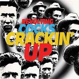 Revolting Cocks - Crackin' Up FLAC