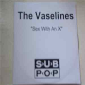 The Vaselines - Sex With An X FLAC