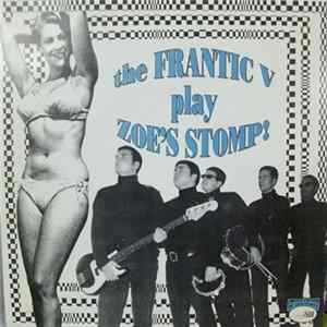 The Frantic V - The Frantic V Play Zoe's Stomp! FLAC