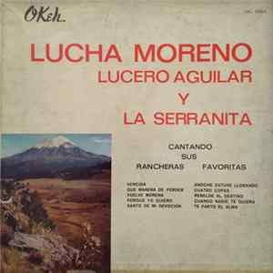 Lucha Moreno, Lucero Aguilar, La Serranita - Cantando Sus Rancheras Favoritas FLAC